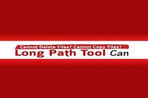 Long Path Tool 5.1.7 Crack với số sê -ri cho Windows Tải xuống